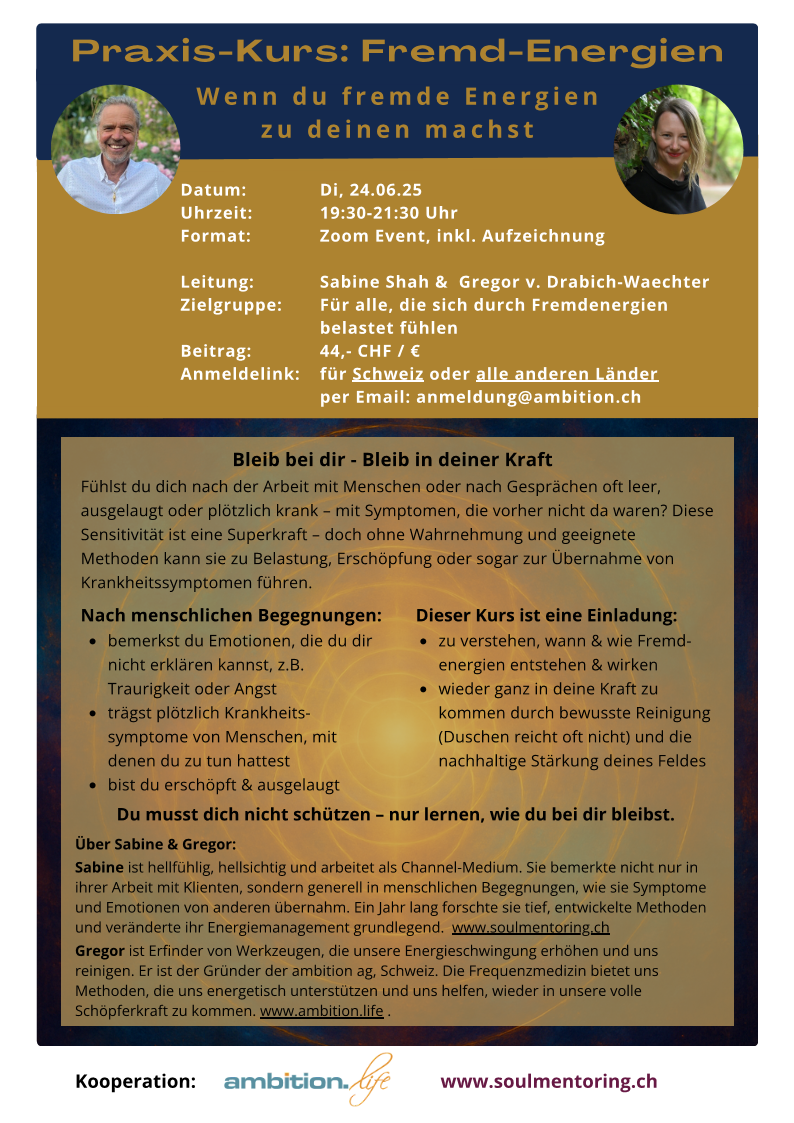 Aufzeichnung Fremd-Energien Praxiskurs